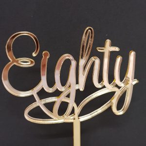 Acrylic Cake Topper - Eighty